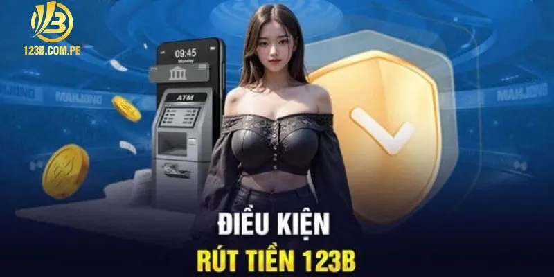 Một vài câu hỏi phát sinh trong quá trình rút tiền 123B